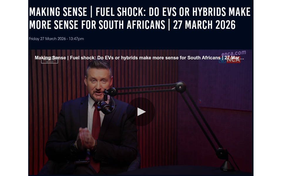 eNCA coverage: Making Sense | Fuel shock: Do EVs or hybrids make more sense for South Africans?